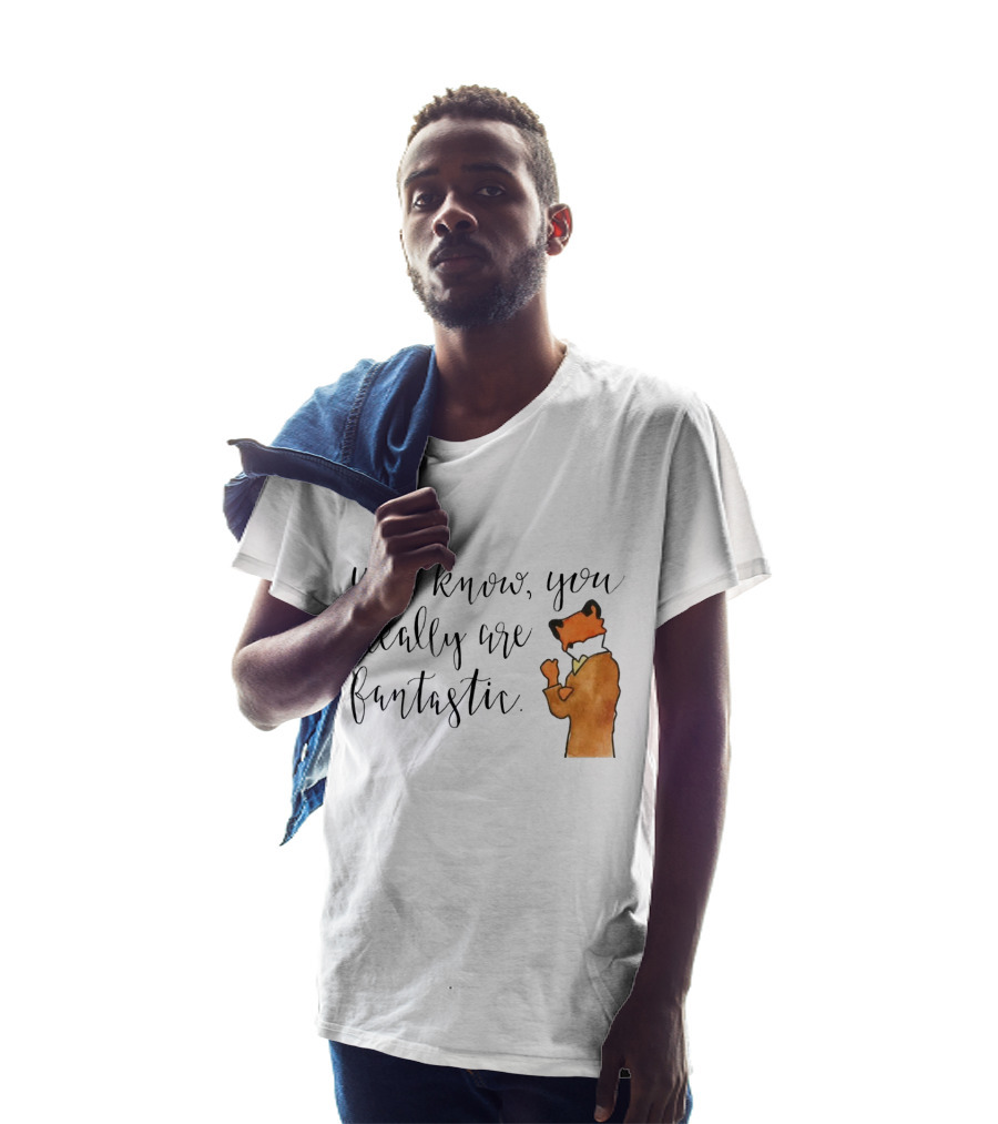 You Know You Really Are Fantastic Mr Fox T-Shirt
