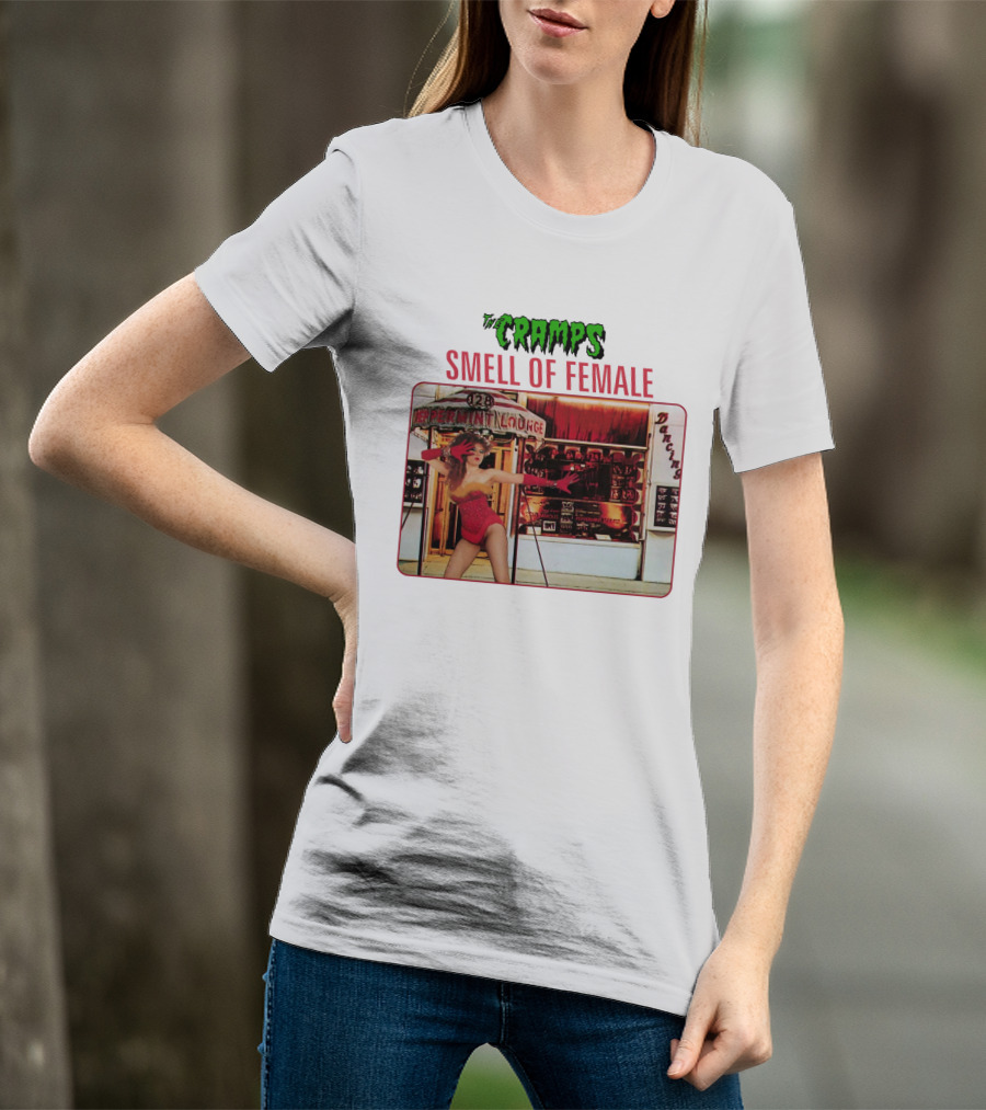 The Cramps Smell Of Female Peppermint Lounge Dancers 128 T-Shirt