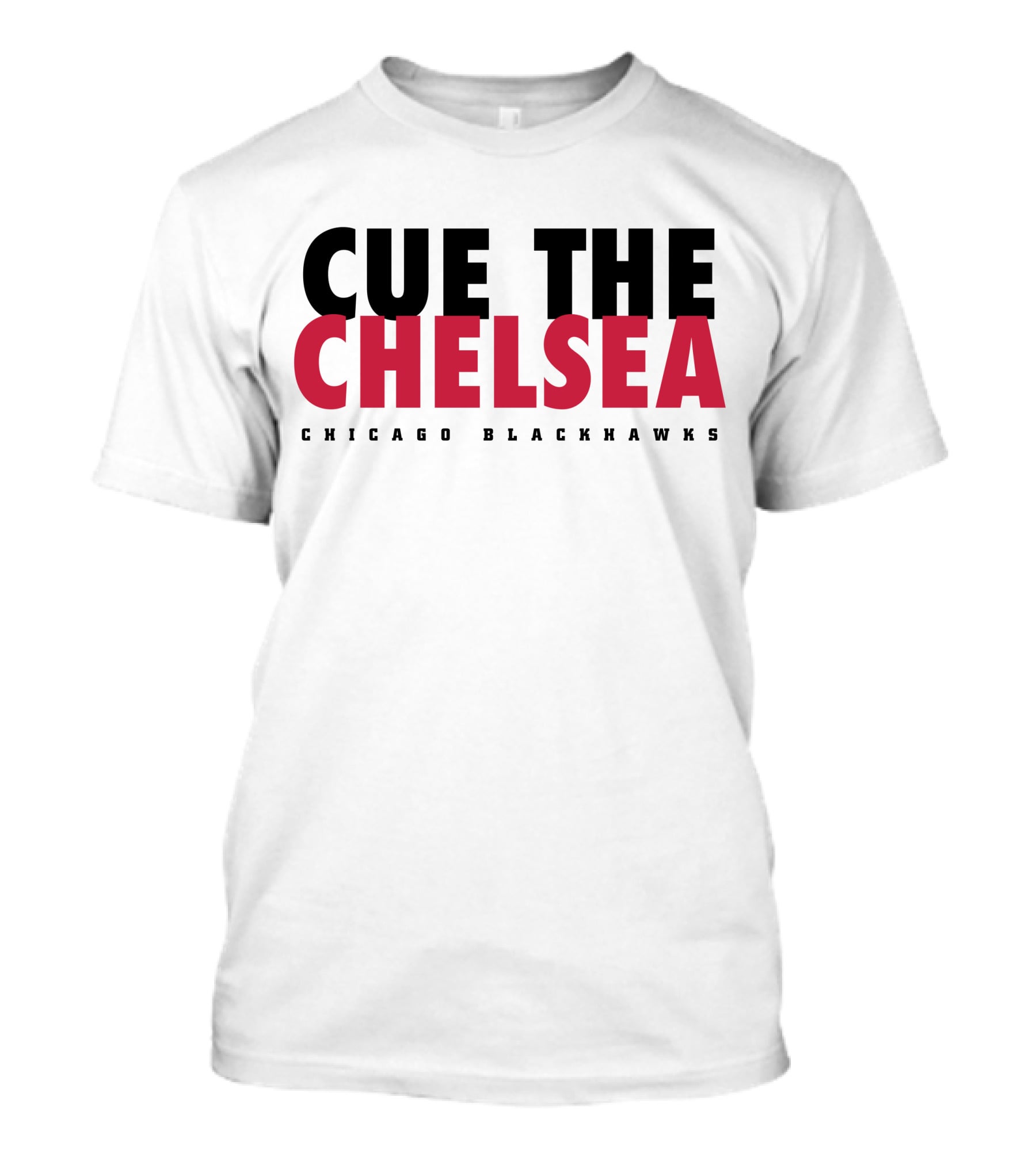 Cue The Chelsea Chicago Blackhawks T-Shirt