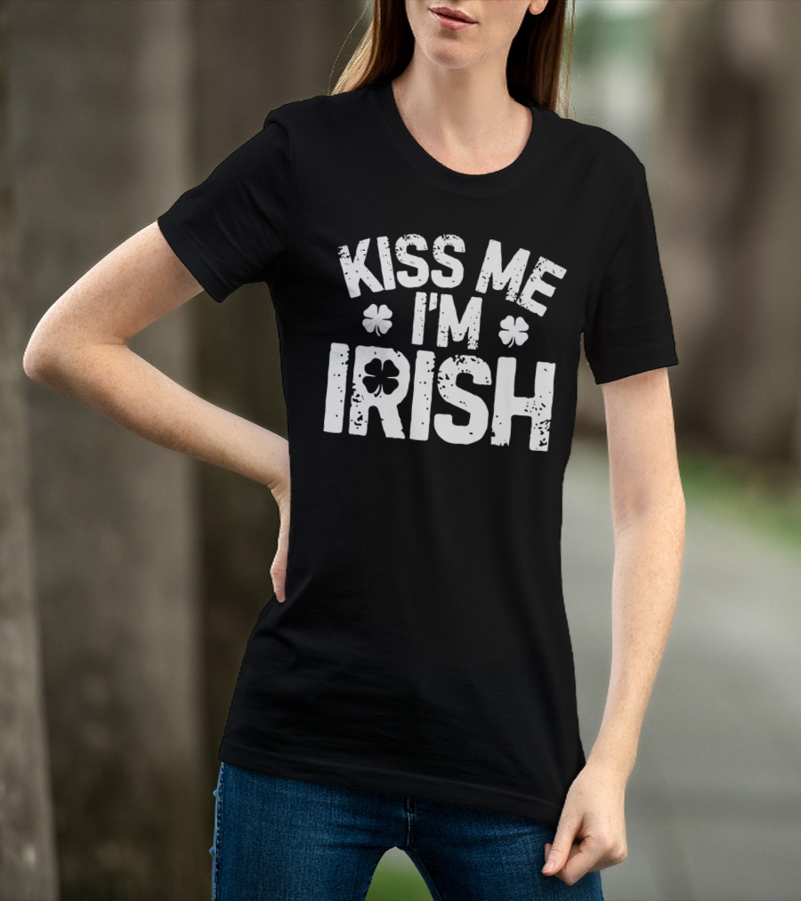 Kiss Me I'm Irish Shamrock St Patricks Day T-Shirt