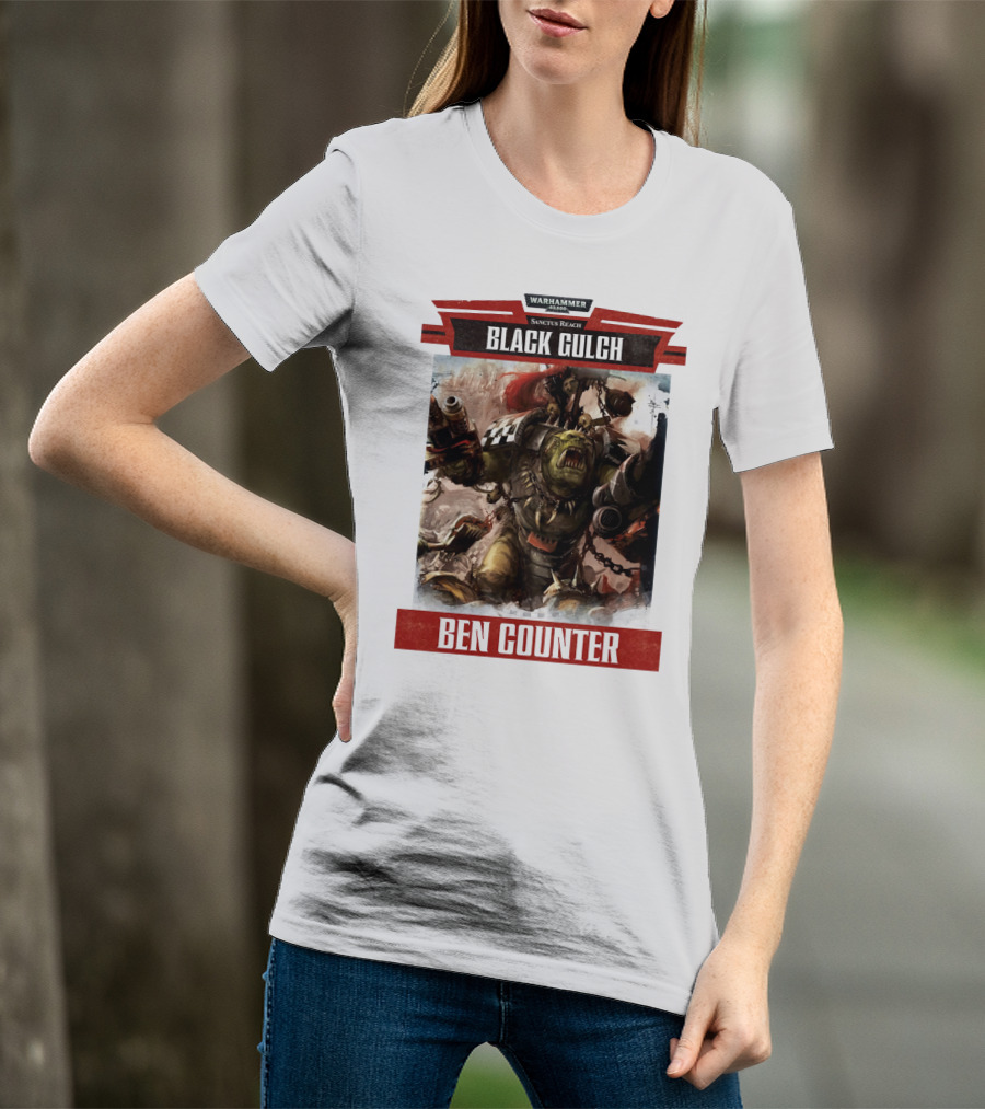 Warhammer 40000 Sanctus Reach Black Gulch Ben Counter T-Shirt