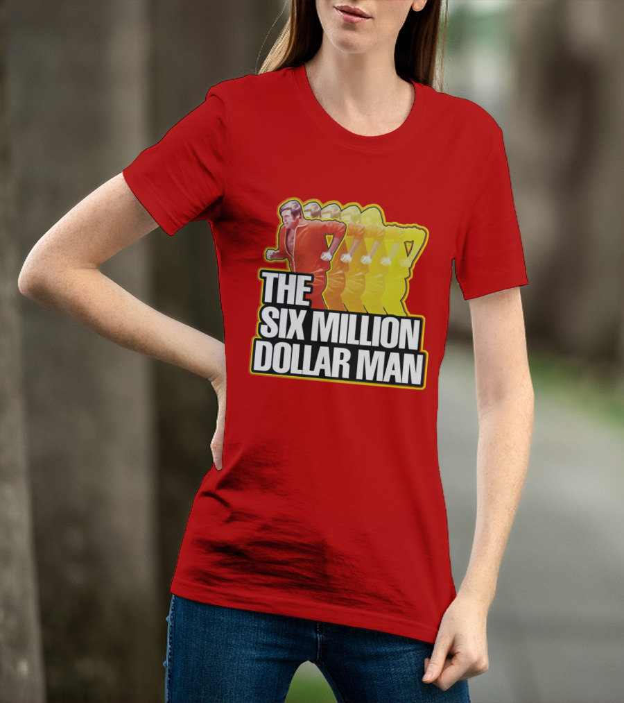 The Six Million Dollar Man Run Fast T-Shirt