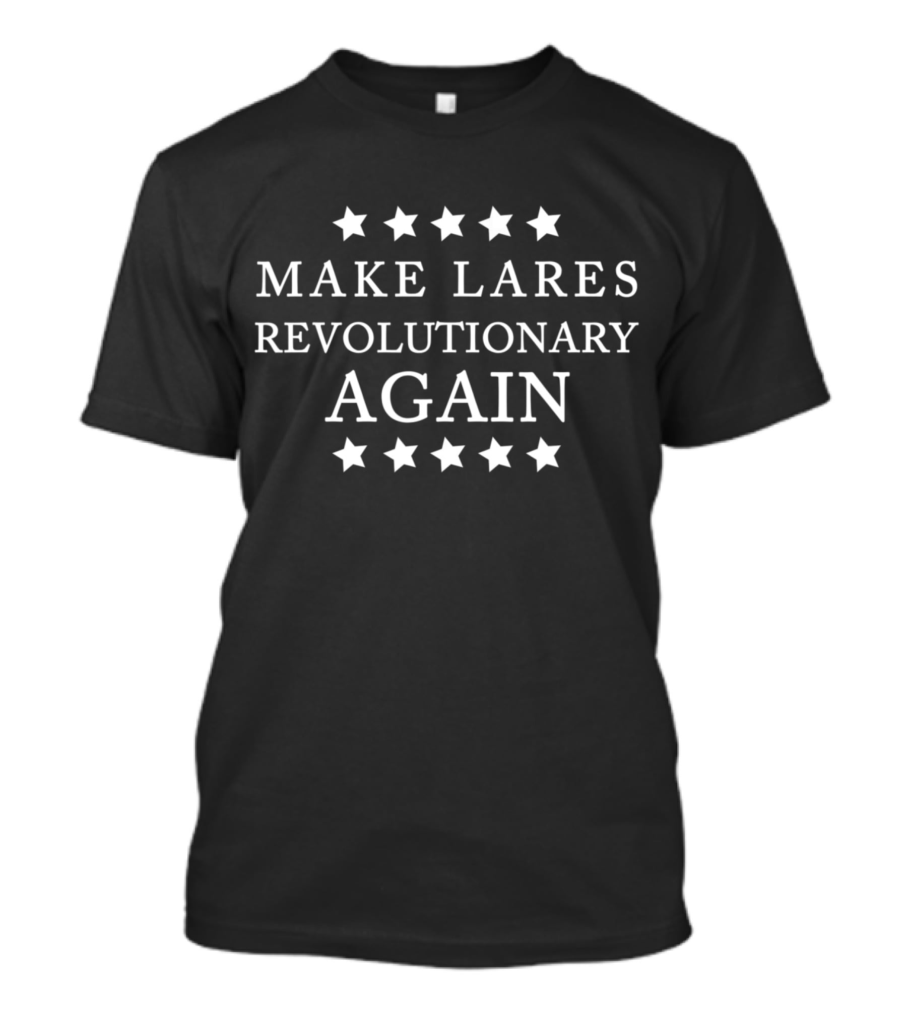 Puerto Rico Pride Make Lares Revolutionary Again Stars T-Shirt