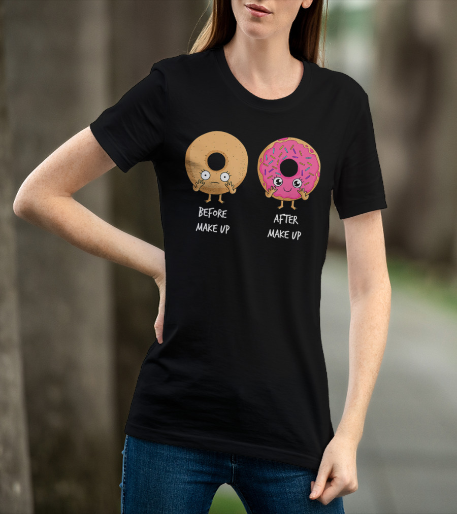 Donut Transformation Before After Makeup With Sprinkles T-Shirt