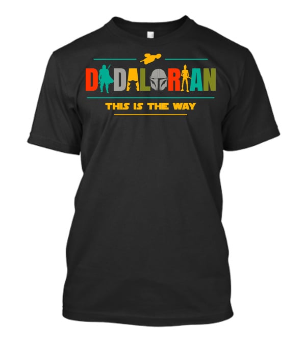 Dadalorian This Is The Way Star Wars Mandalorian Yoda T-Shirt