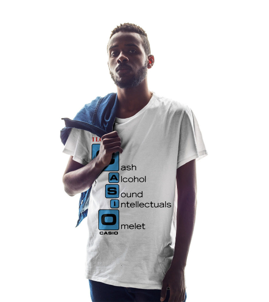 I Love Cash Alcohol Sound Intellectuals Omelet Casio T-Shirt