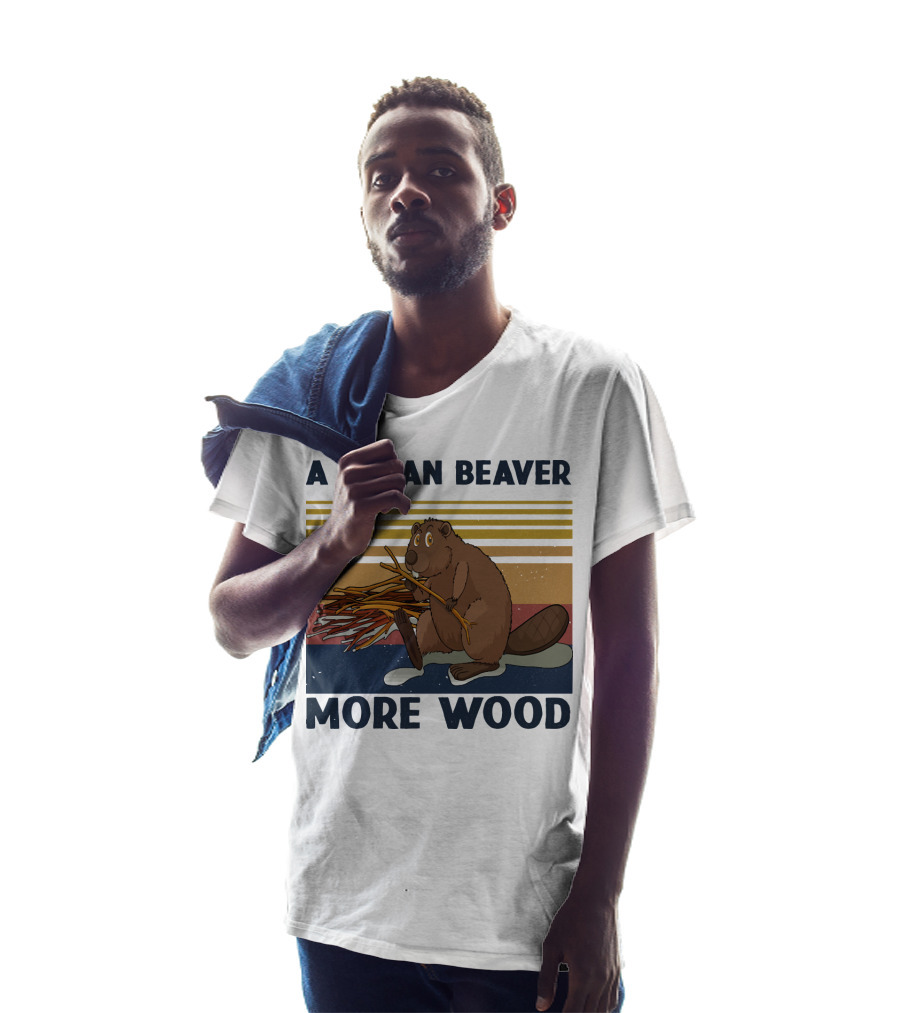 A Clean Beaver Gathering More Wood T-Shirt