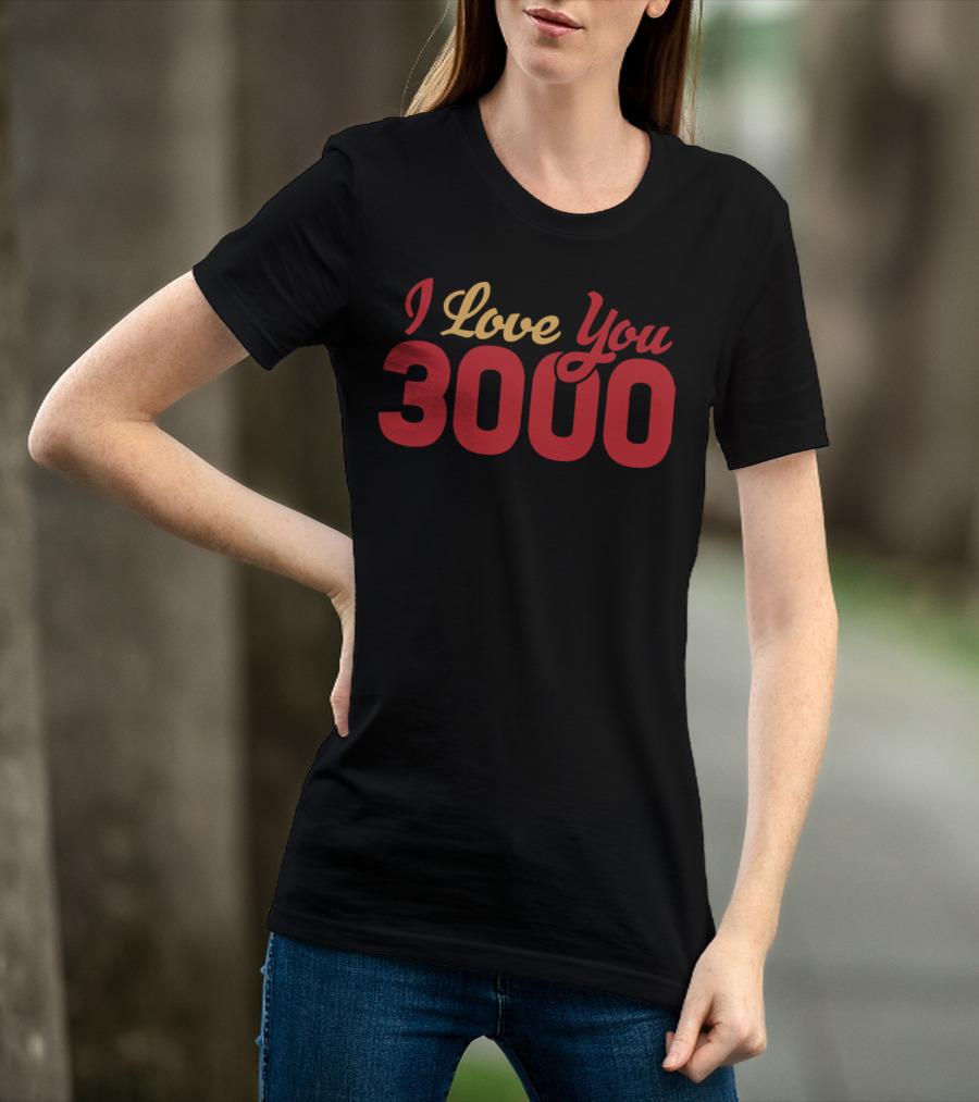 I Love You 3000 Marvel Phrase T-Shirt