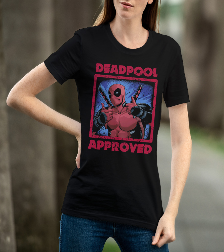 DEADPOOL APPROVED T-Shirt