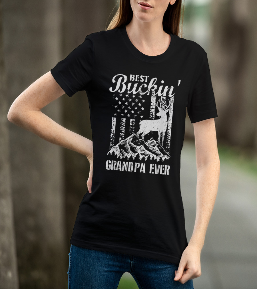 Best Buckin' Grandpa Ever Deer Hunting Father Mountains American Flag T-Shirt