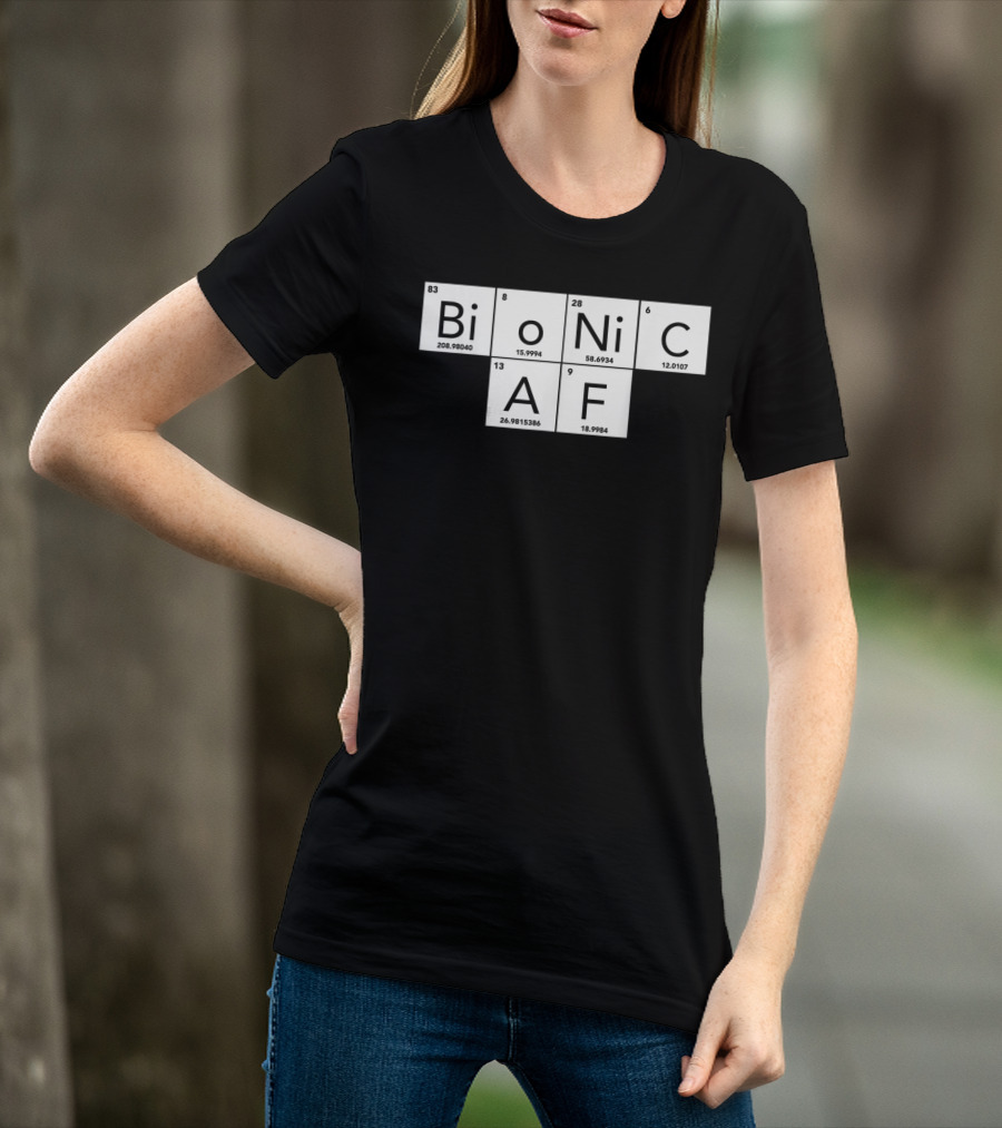 Bionic AF Periodic Table Elements Inspired Surgery Replacement Hos T-Shirt