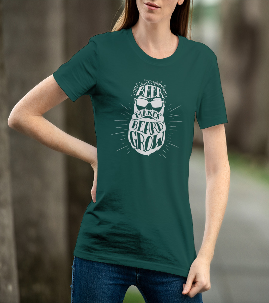 Beer Makes Beard Grow Bubbles And Sunglasses T-Shirt