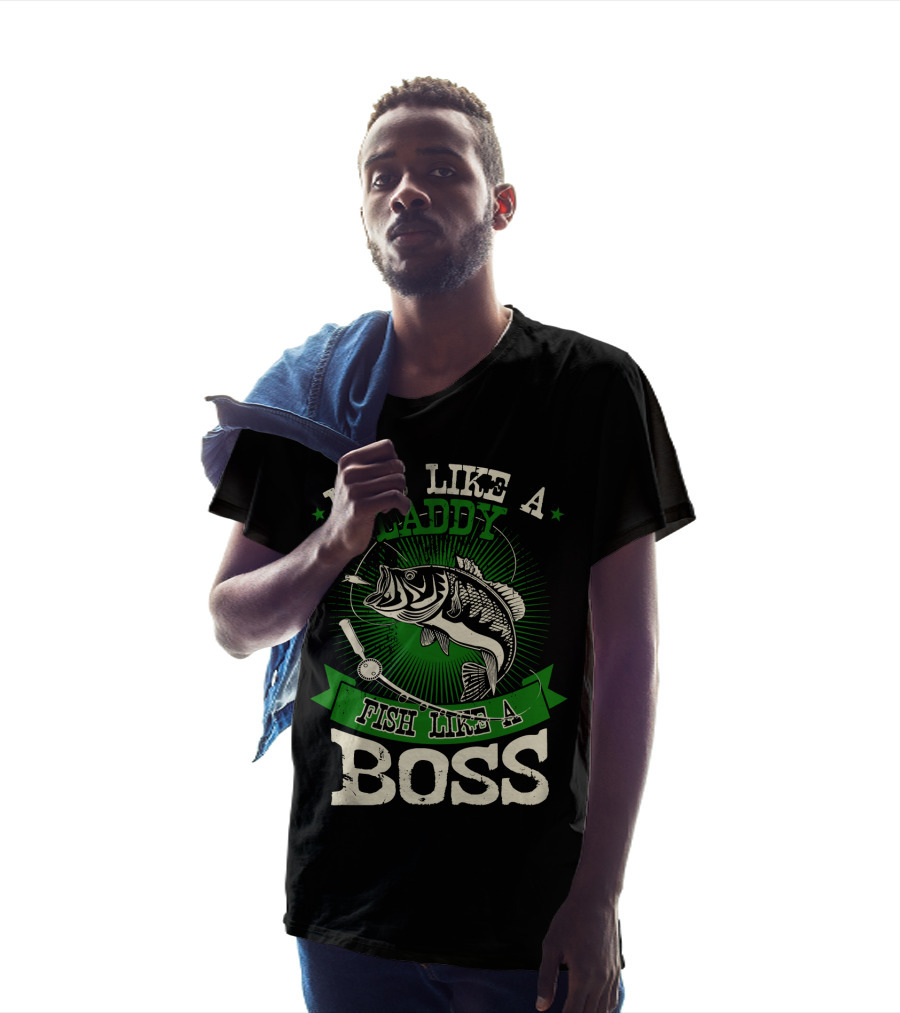 Look Like A Laddy Fish Like A Boss T-Shirt