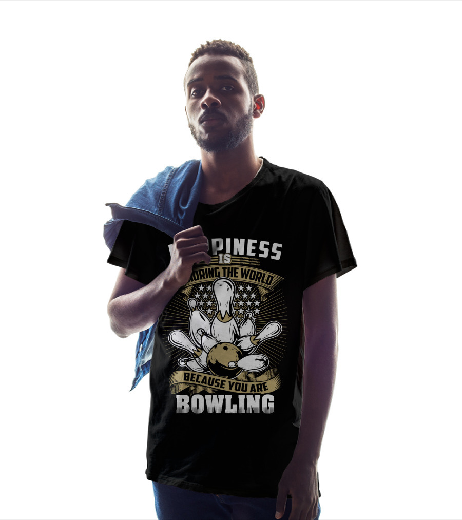 Happiness Is Ignoring The World Because You Are Bowling T-Shirt