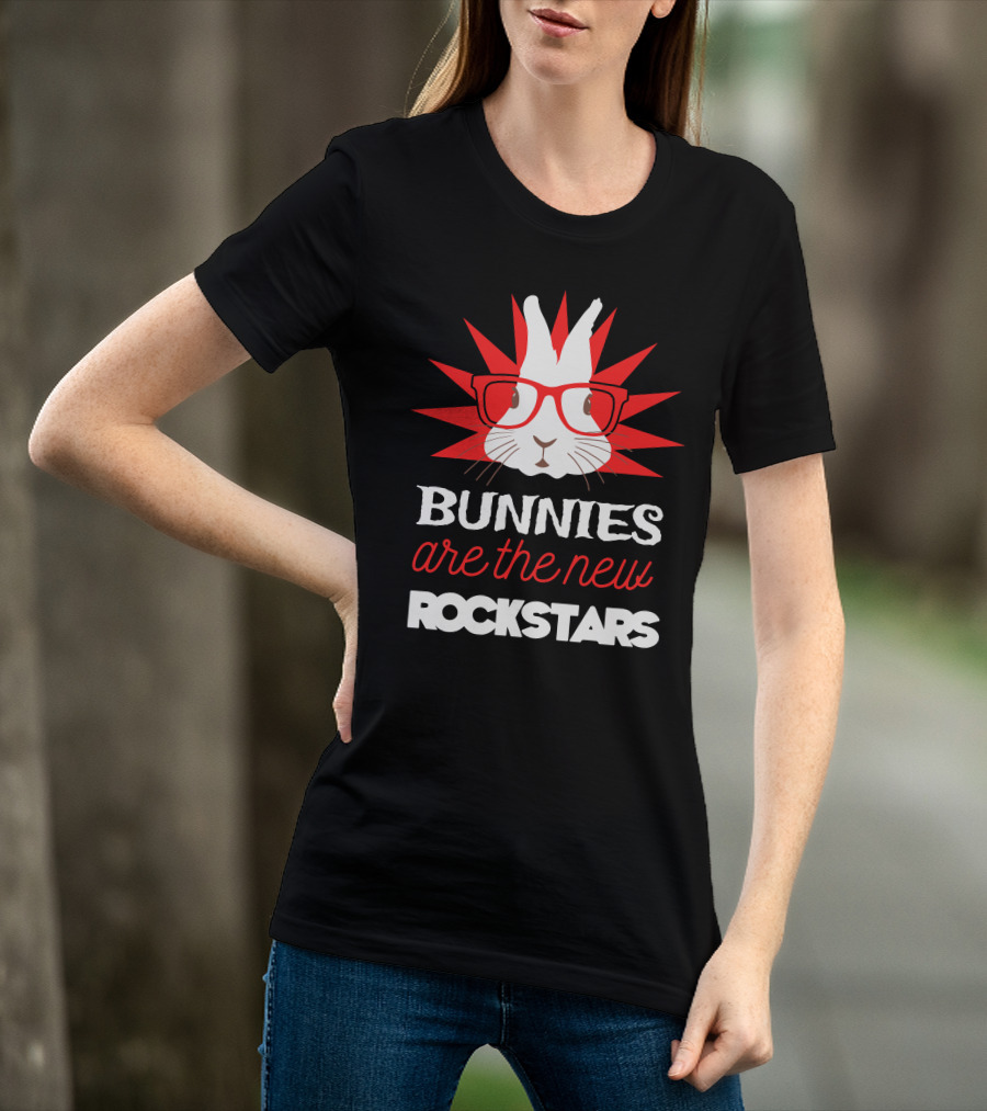 Bunnies Are The New Rockstars T-Shirt