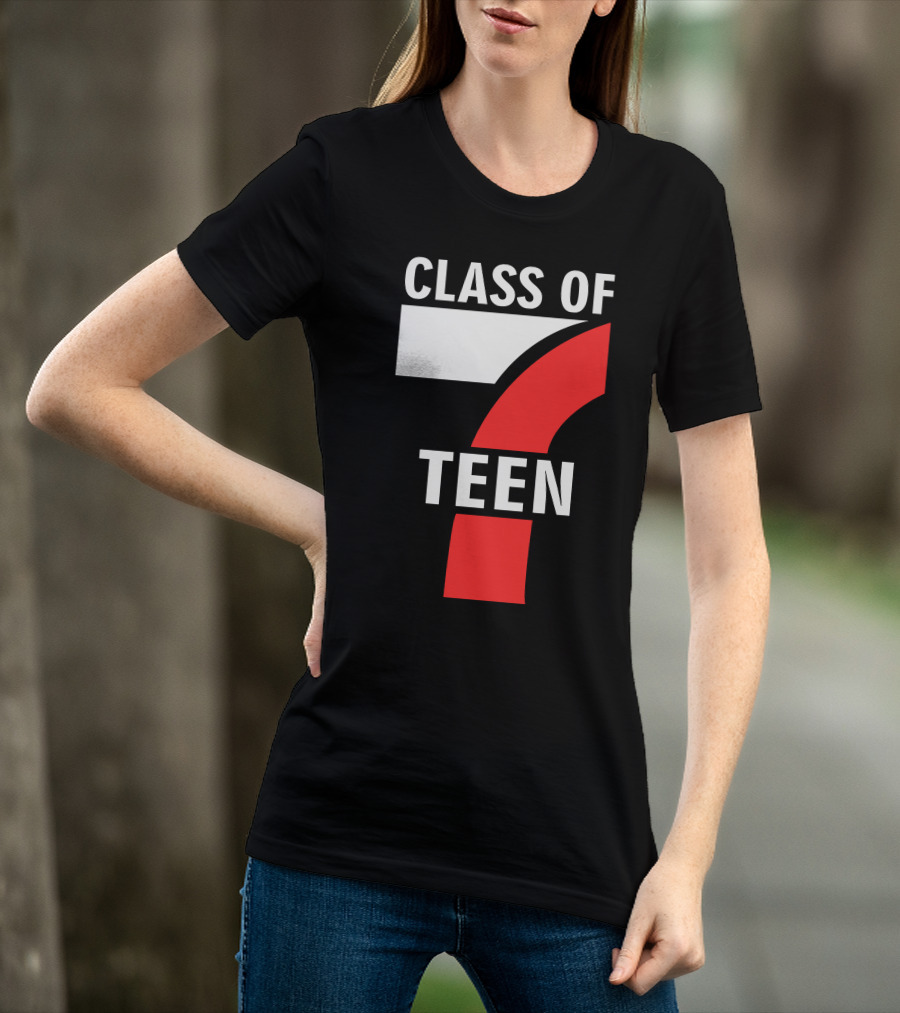 CLASS OF 7 TEEN T-Shirt