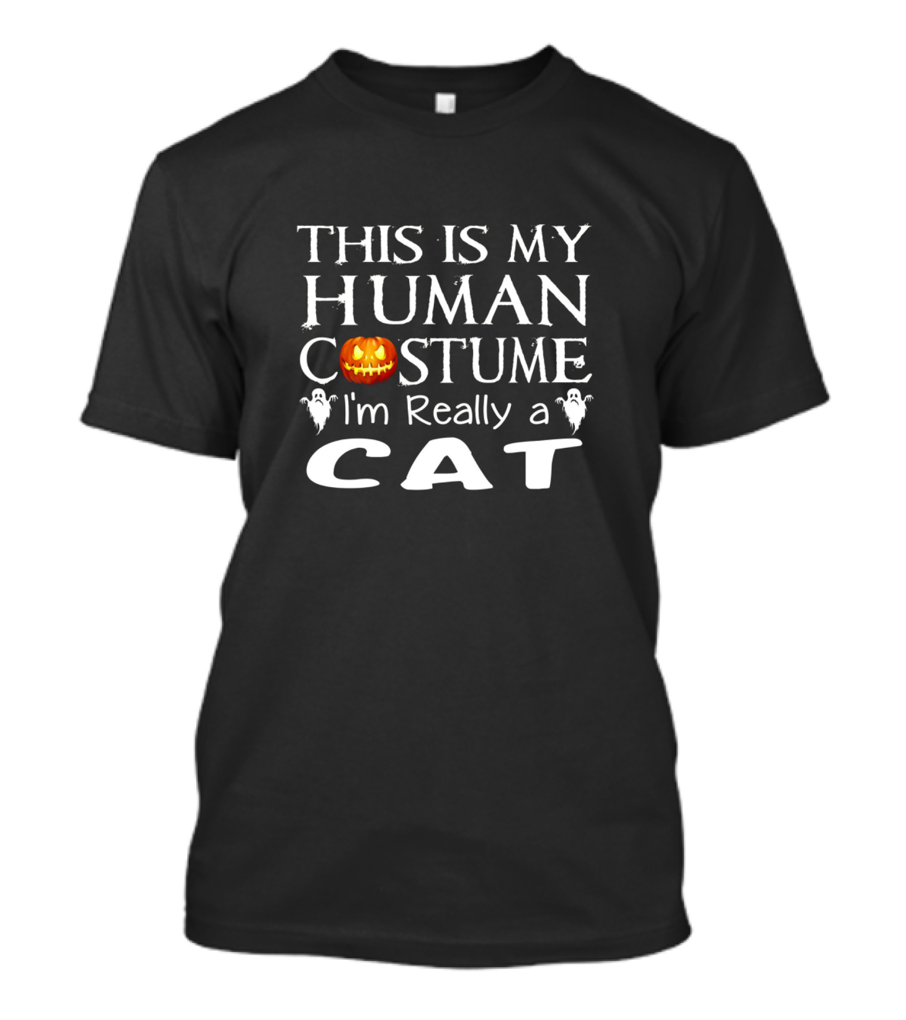 This Is My Human Costume I'm Really A Cat Halloween Pumpkin Ghosts T-Shirt