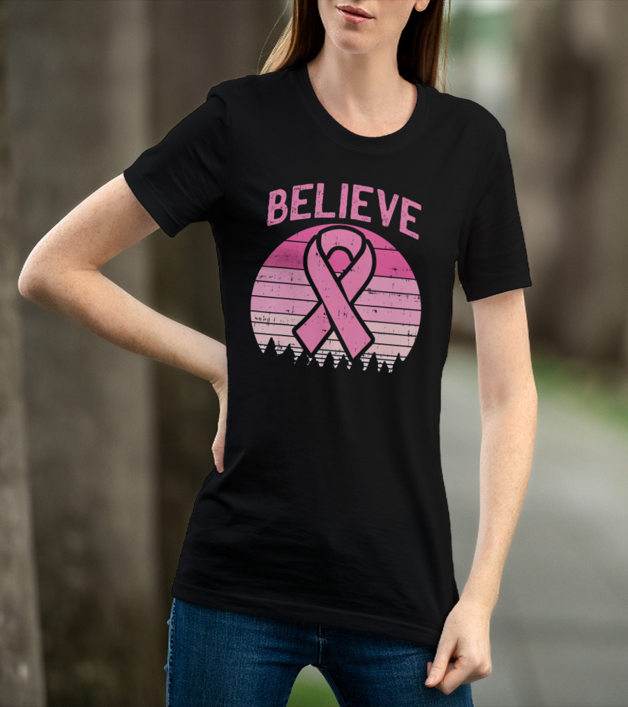 Believe Pink Ribbon Sunset Breast Cancer Awareness T-Shirt