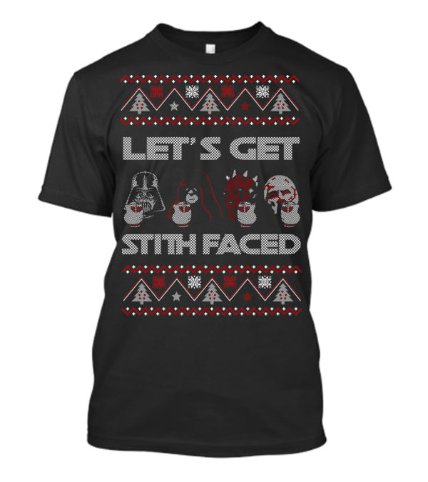 Let's Get Sith Faced Star Wars Inspired On Darth Vader Maul Sidious Grievous Ugly Christmas T-Shirt