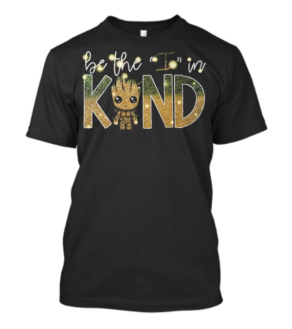 Baby Groot Be The I In Kind T-Shirt