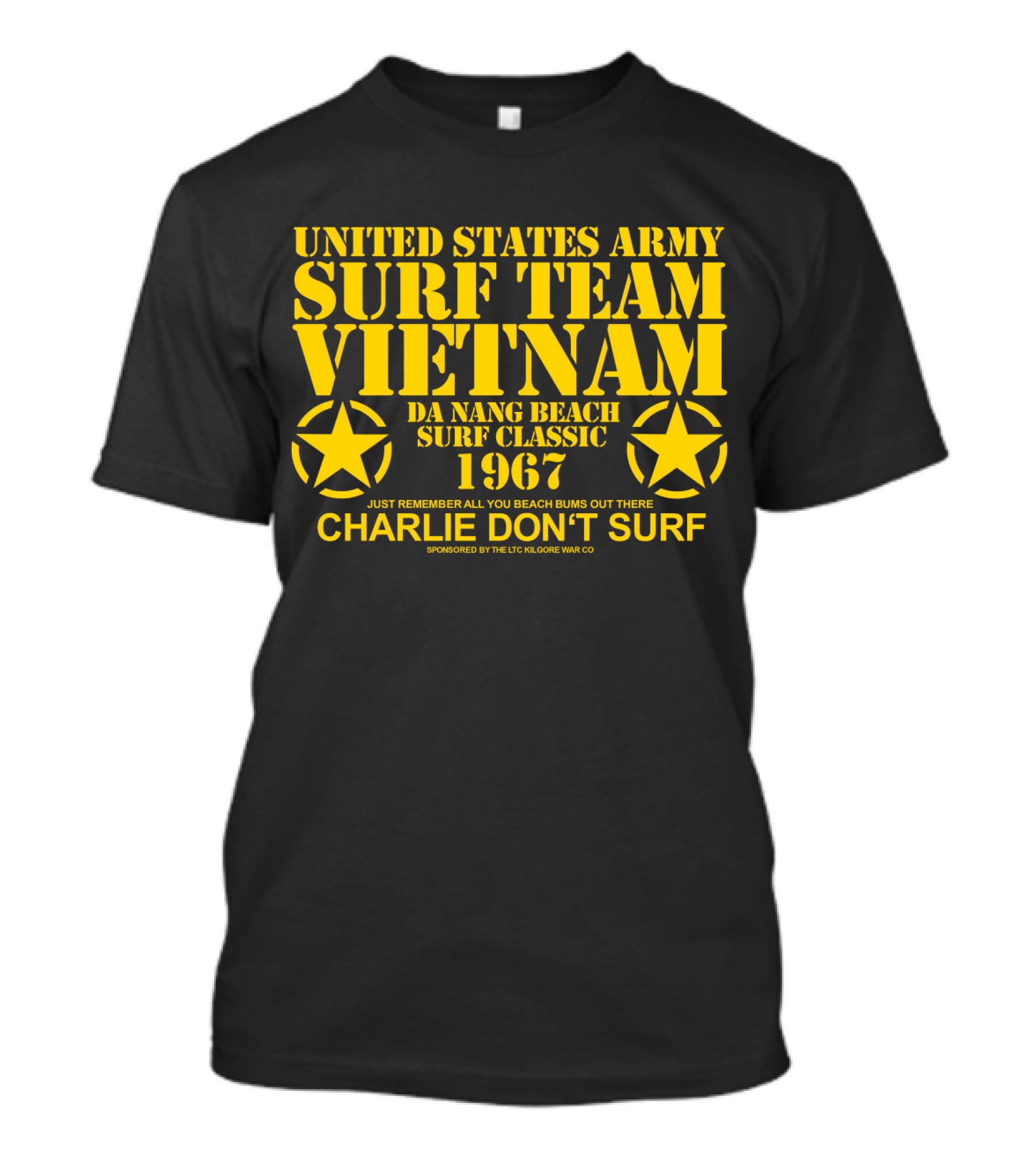 United States Army Surf Team Vietnam Da Nang Beach Surf Classic 1967 Charlie Don't Surf T-Shirt