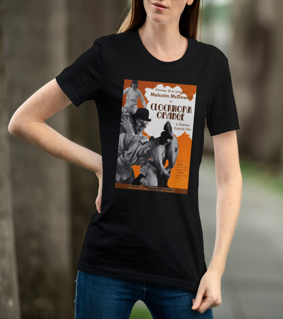 Warner Bros Presents Malcolm McDowell In A Clockwork Orange A Stanley Kubrick Film T-Shirt