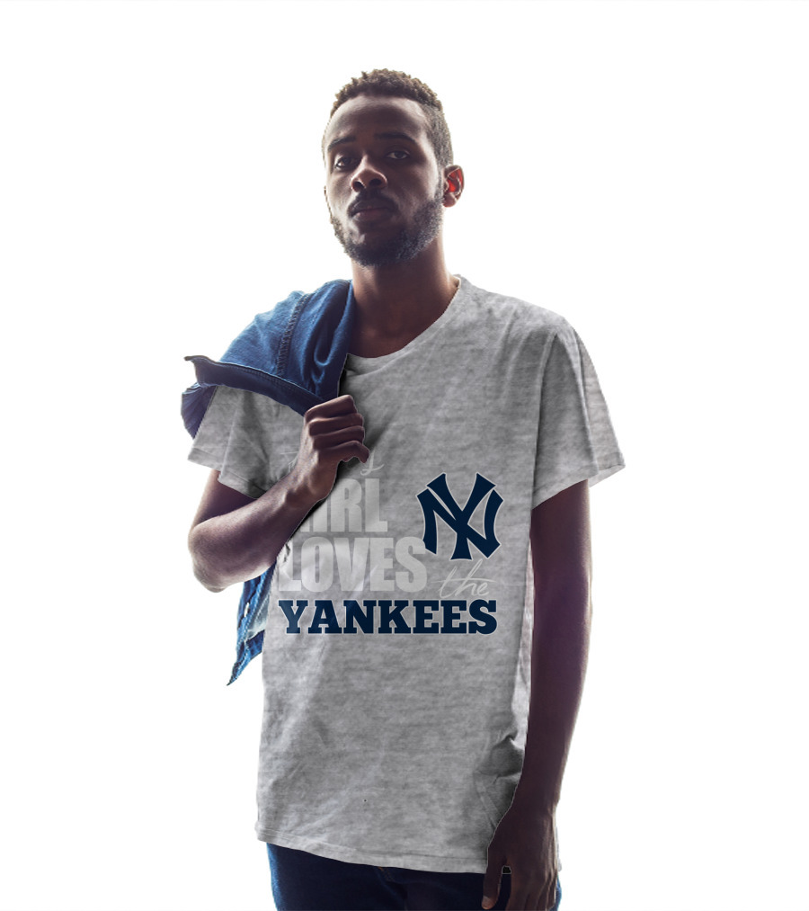 This Girl Loves The New York Yankees T-Shirt