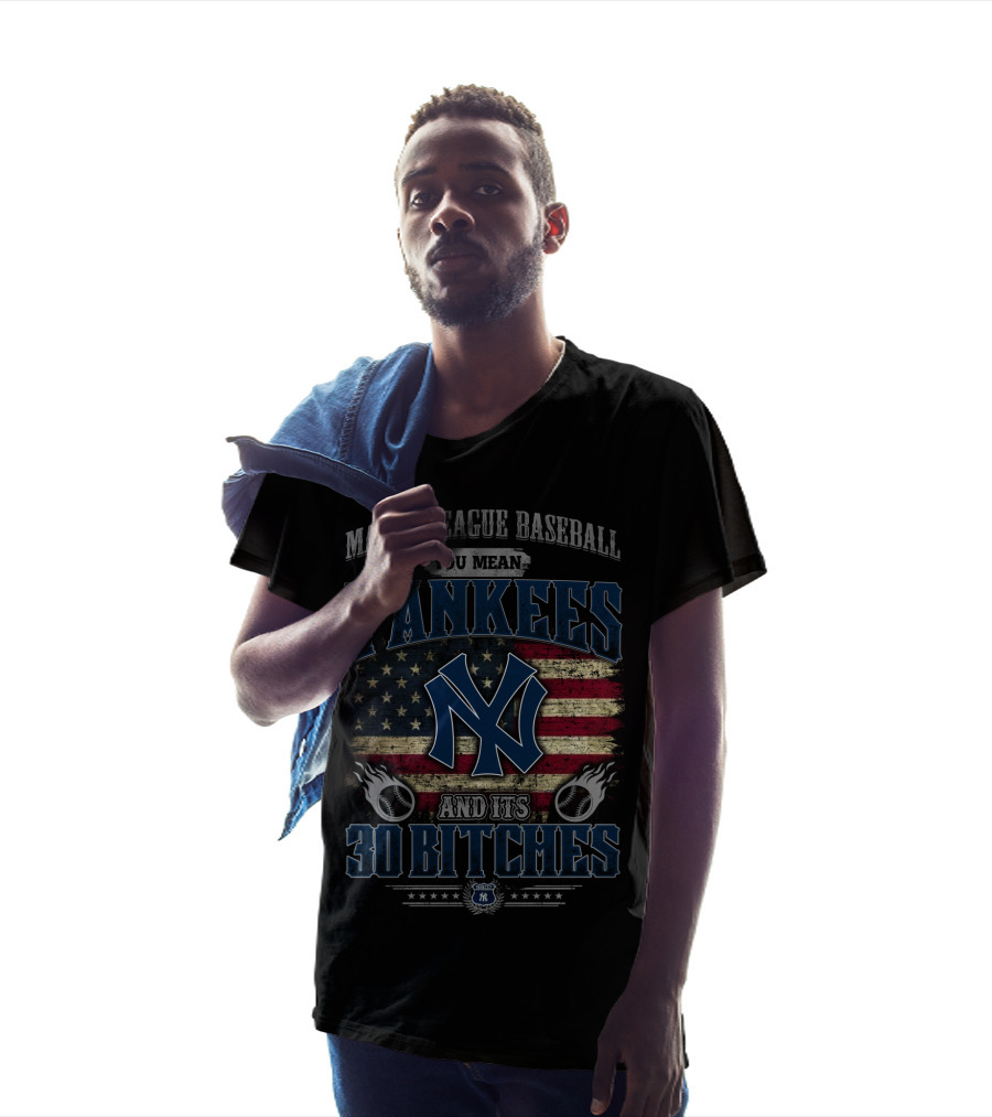 Major League Baseball Yankees American Flag 30 Bitches T-Shirt
