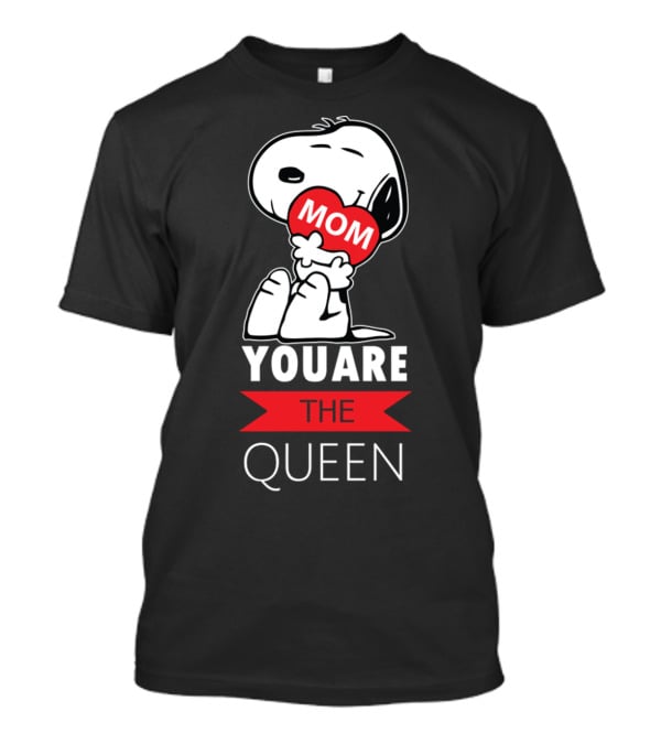 Snoopy Mom You Are The Queen Heart Hugging Beagle T-Shirt