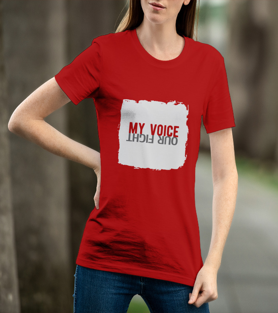 My Voice Our Fight Red And White Distressed Square T-Shirt