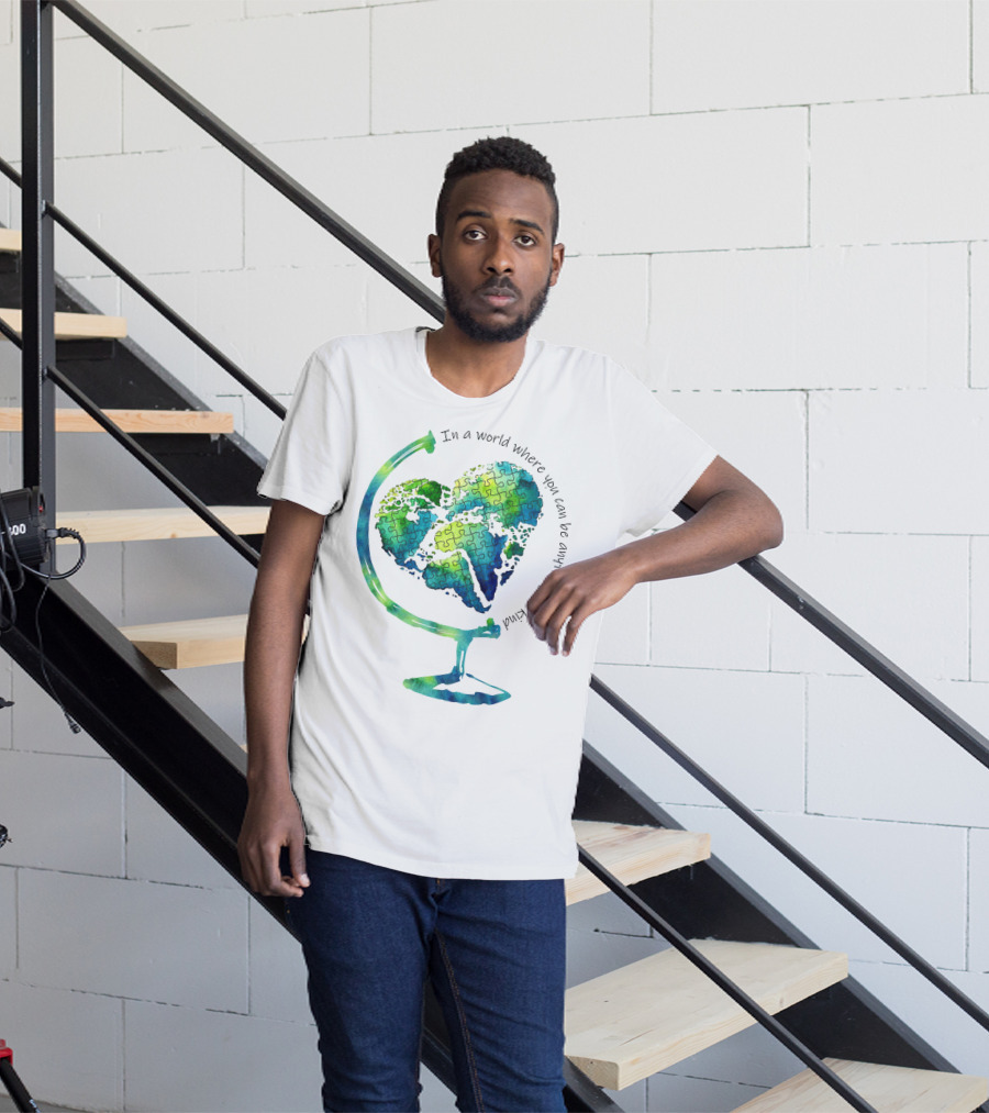 Be Kind In A World Where You Can Be Anything Autism Puzzle Heart Globe T-Shirt