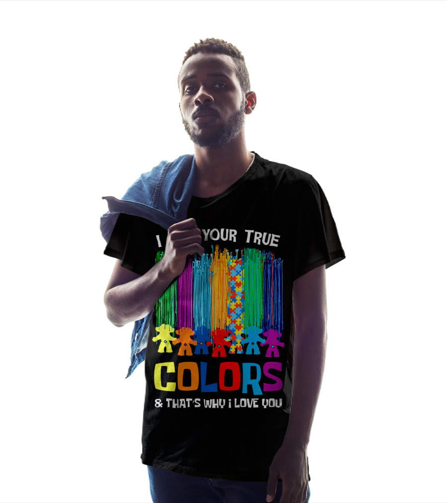 I See Your True Colors And That's Why I Love You Puzzle Piece Rainbow Spectrum T-Shirt