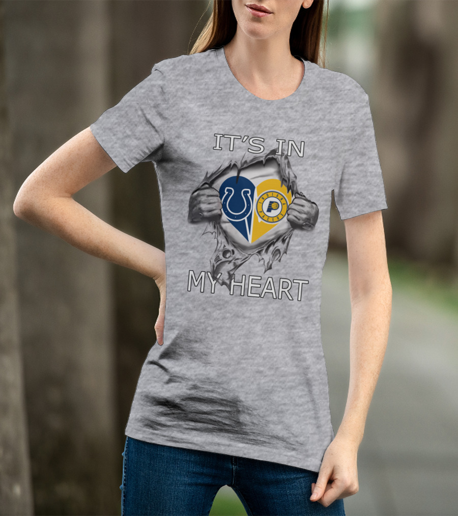 Colts Pacers It's In My Heart Indianapolis Sports Fan Logo Love T-Shirt