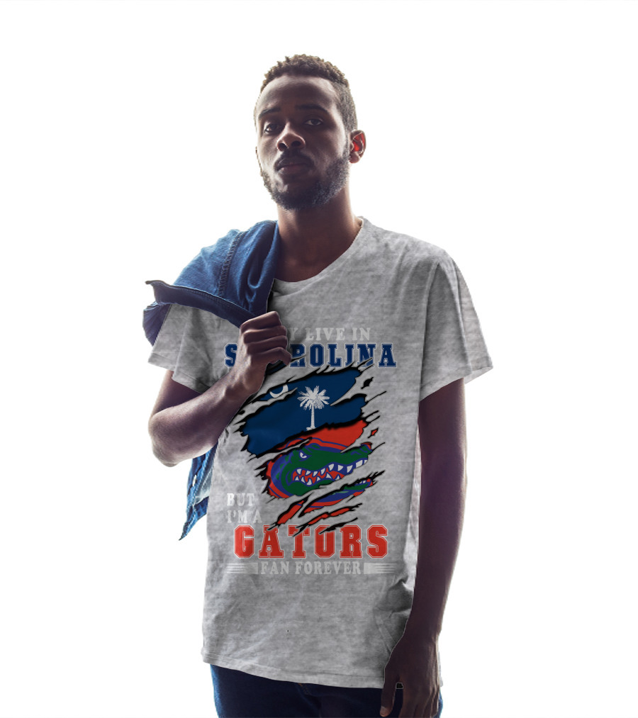I May Live In S. Carolina But I'm A Gators Fan Forever T-Shirt