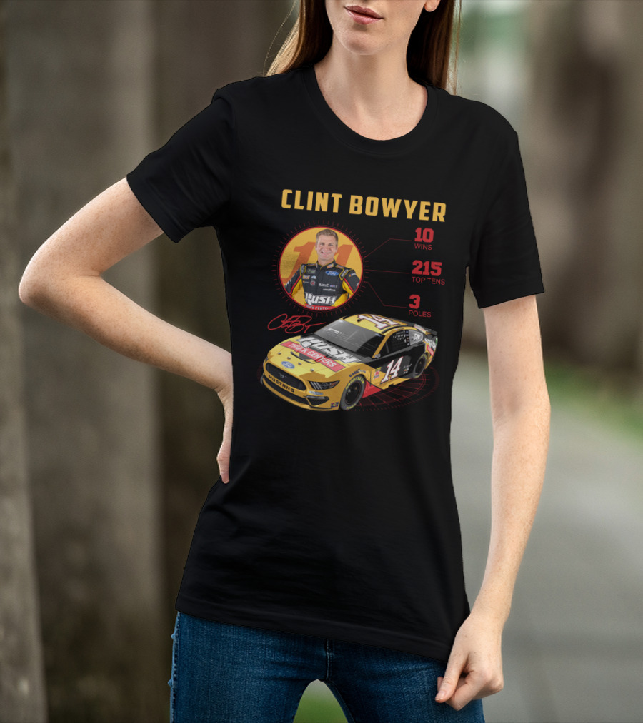 Clint Bowyer 14 Ford Mustang Racing Stats 10 Wins 215 Top Tens 3 Poles T-Shirt