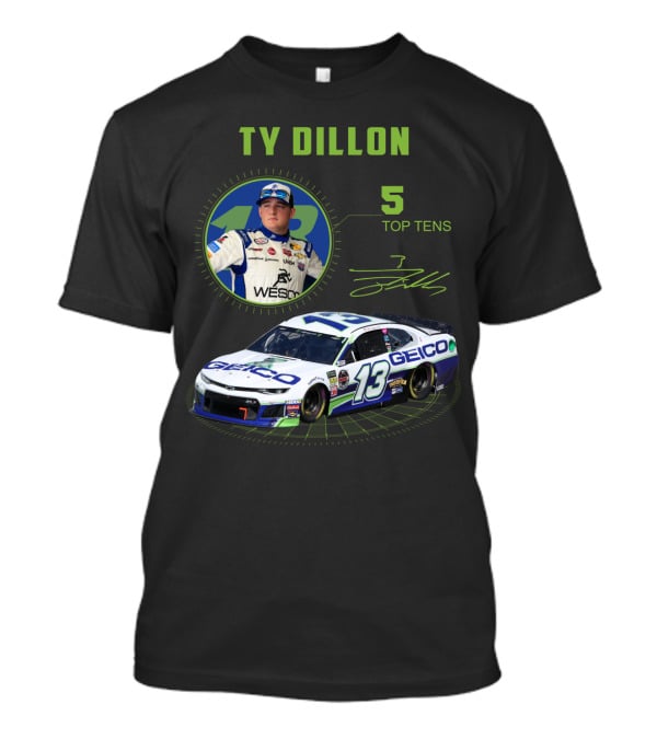 Ty Dillon Geico 13 Racing 5 Top Tens T-Shirt
