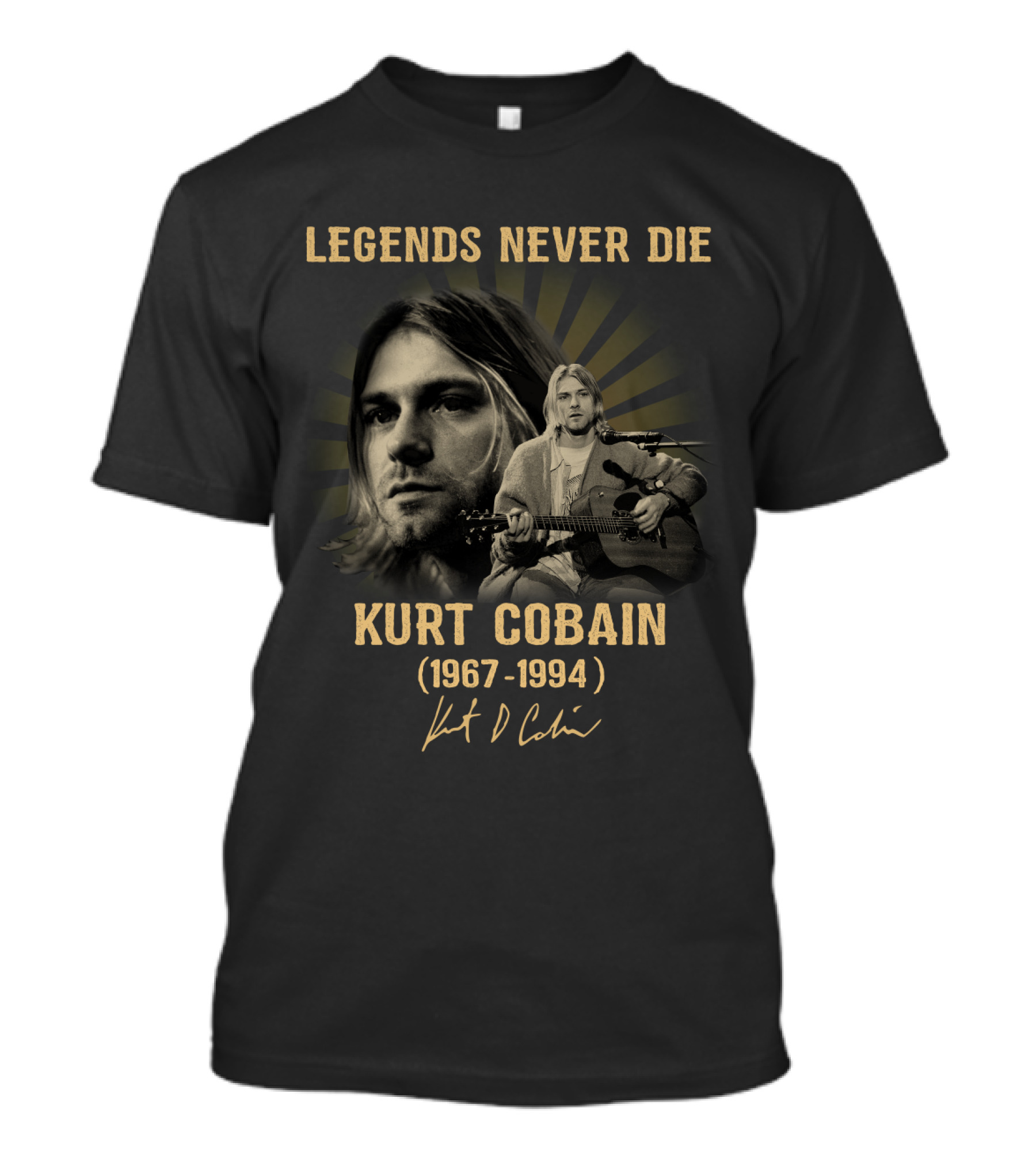Legends Never Die Kurt Cobain 1967-1994 Kurt D Cobain T-Shirt