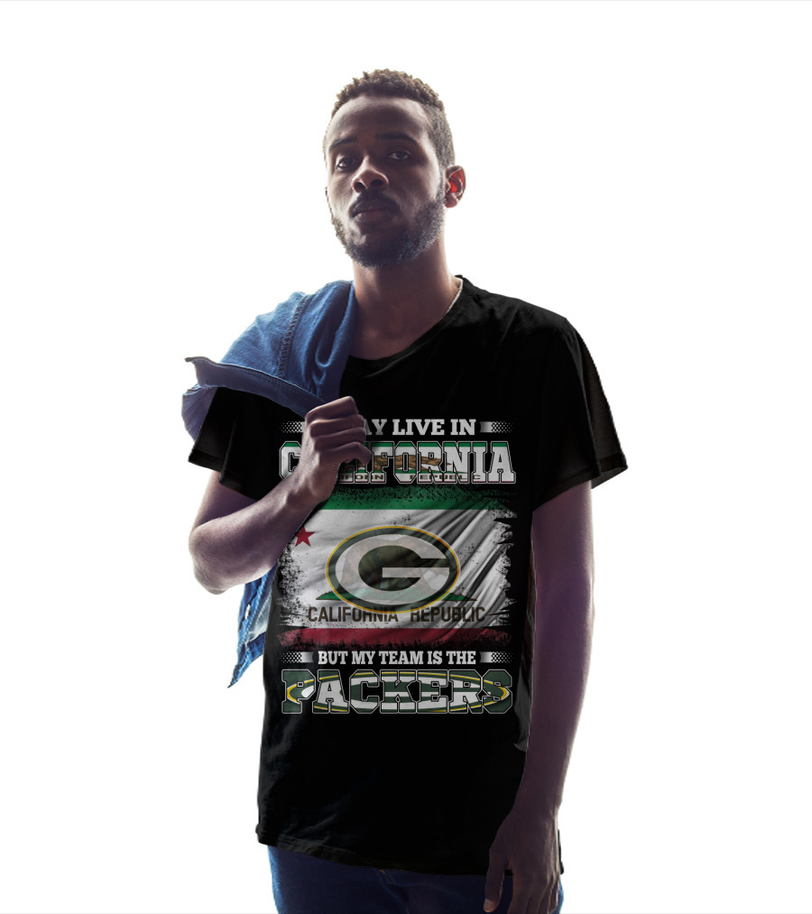 I May Live In California But My Team Is The Packers California Republic Packers T-Shirt