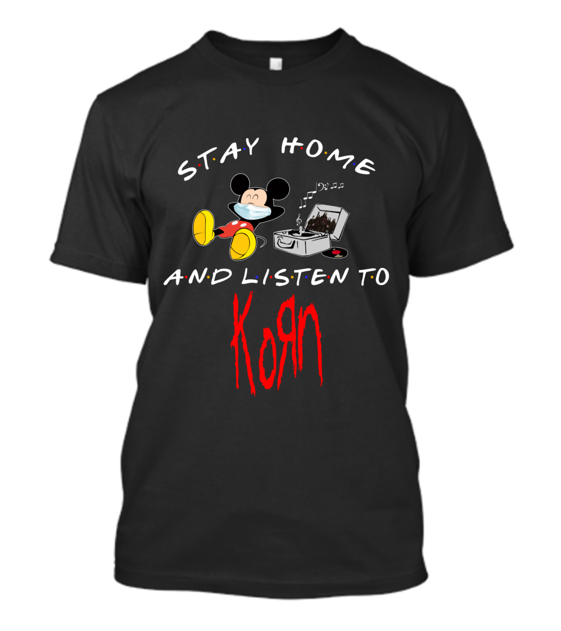 Stay Home And Listen To Korn Mickey Mask Music T-Shirt