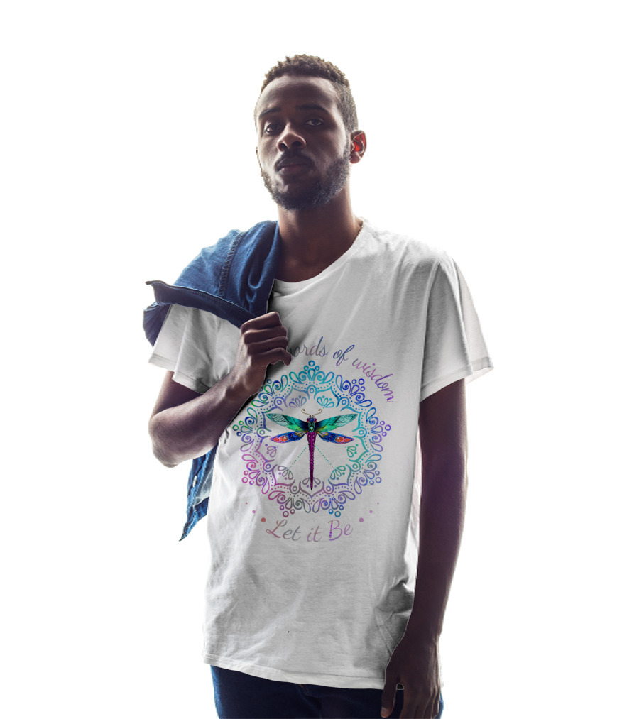 Whisper Words Of Wisdom Let It Be Dragonfly Mandala T-Shirt