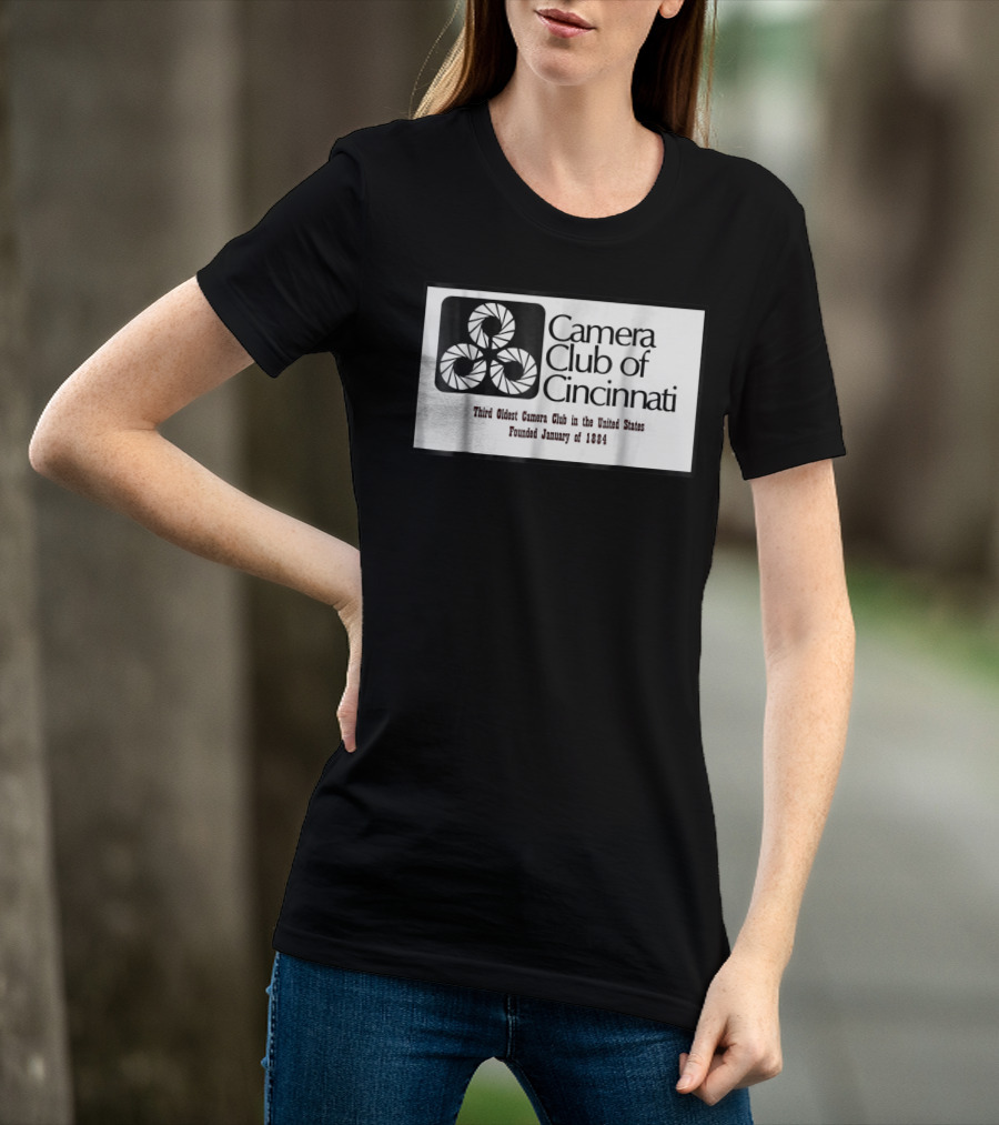 Camera Club Of Cincinnati Third Oldest Camera Club In The United States Founded January Of 1884 T-Shirt