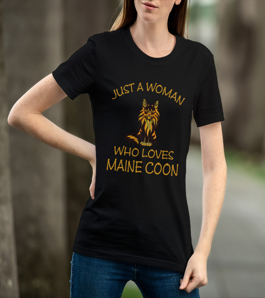Just A Woman Who Loves Maine Coon T-Shirt