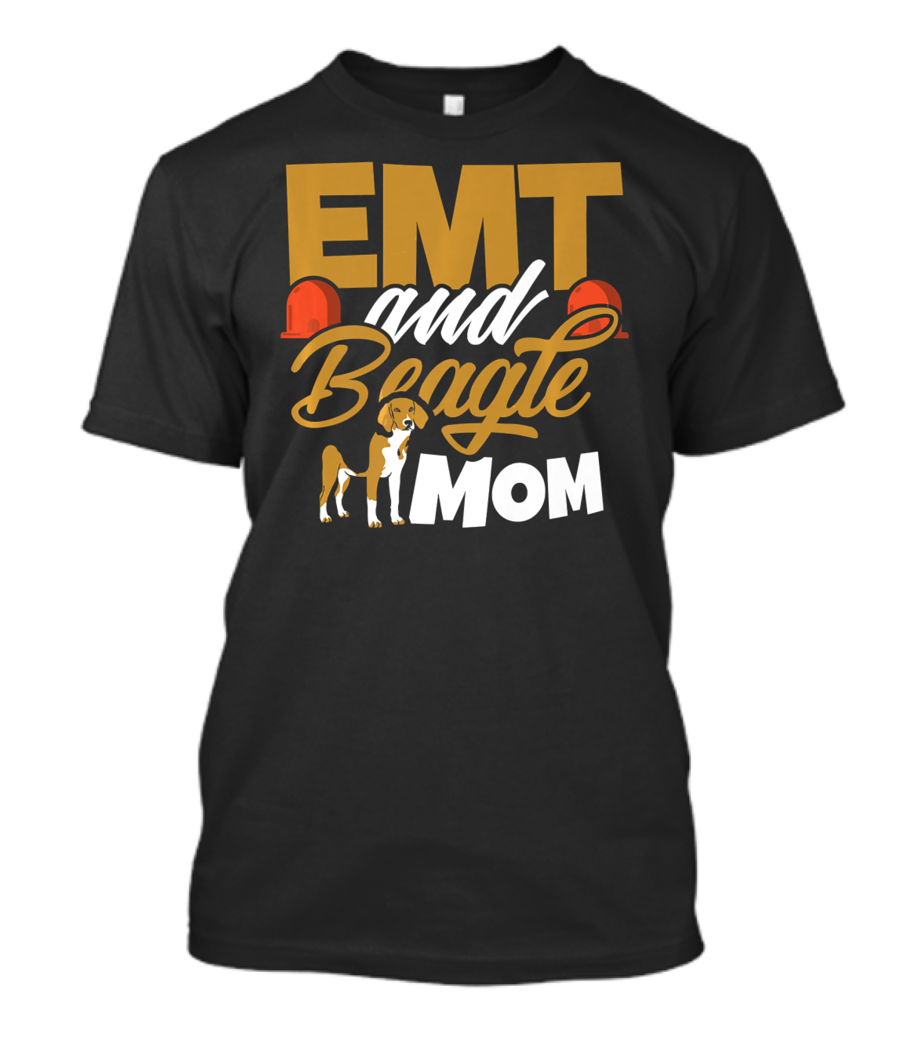 EMT And Beagle Mom Dogs Emergency Medic T-Shirt