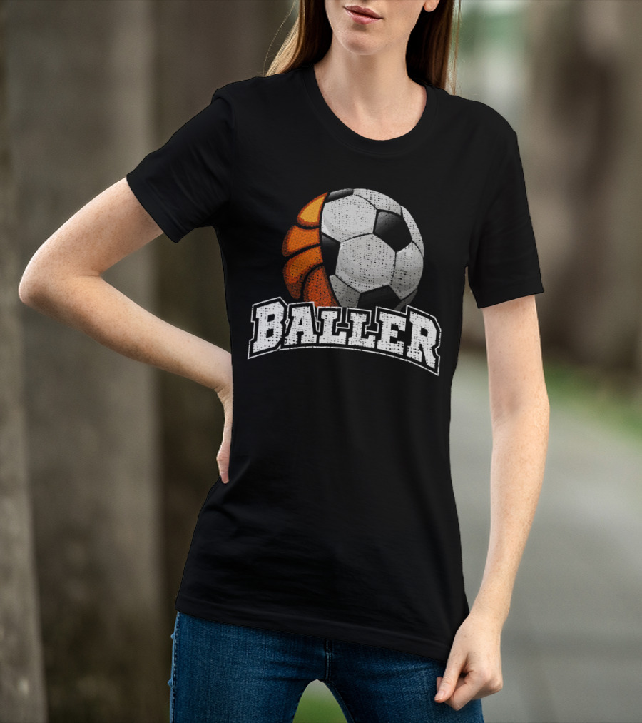 Baller Funny Basketball Soccer Player Fusion T-Shirt