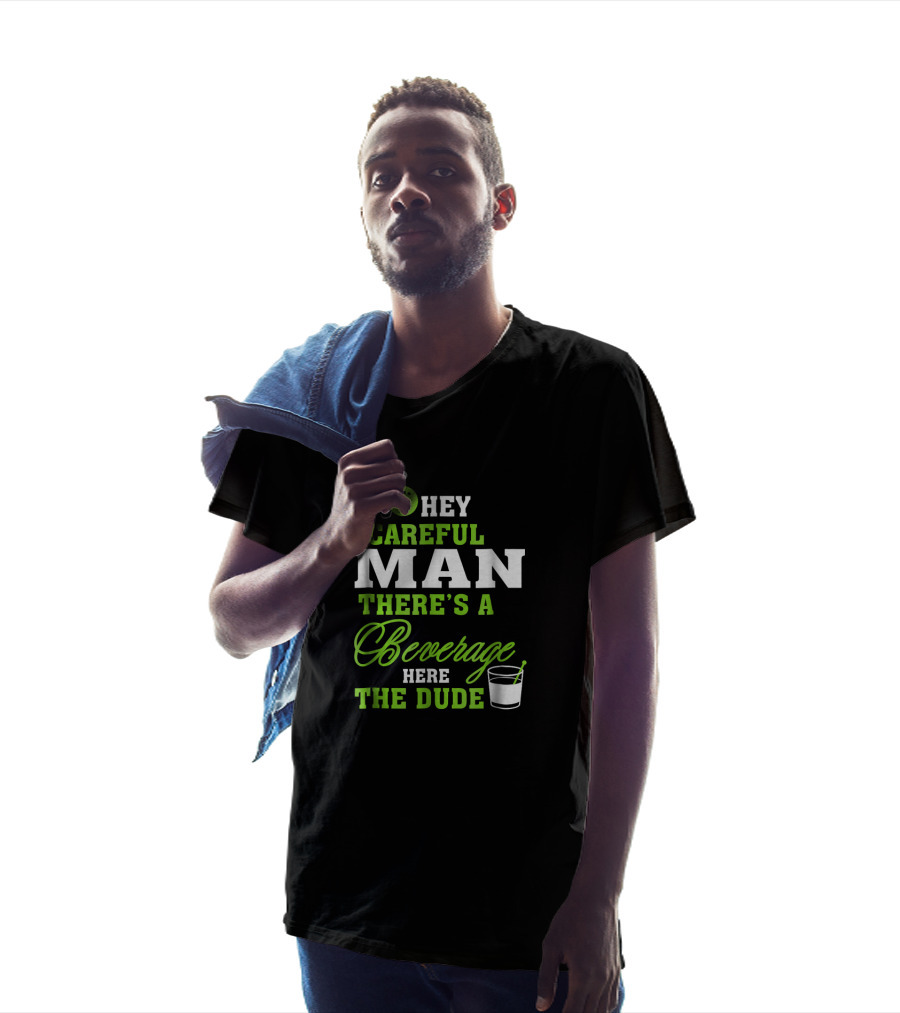 Hey Careful Man There's A Beverage Here The Dude Bowling Pin Green Text T-Shirt