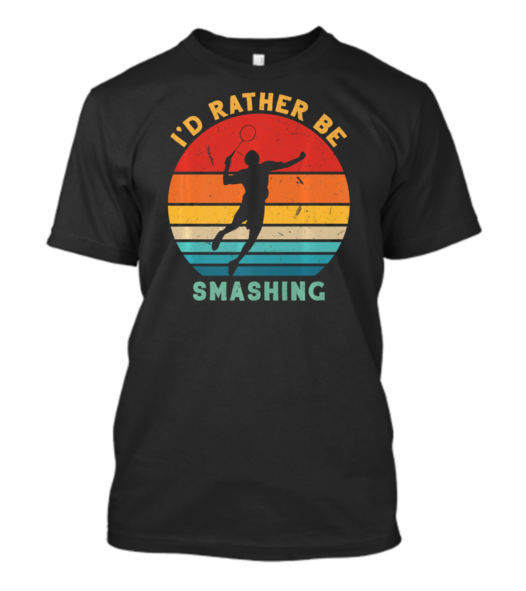 I'd Rather Be Smashing Vintage Retro Badminton Silhouette Sunset Stripes T-Shirt
