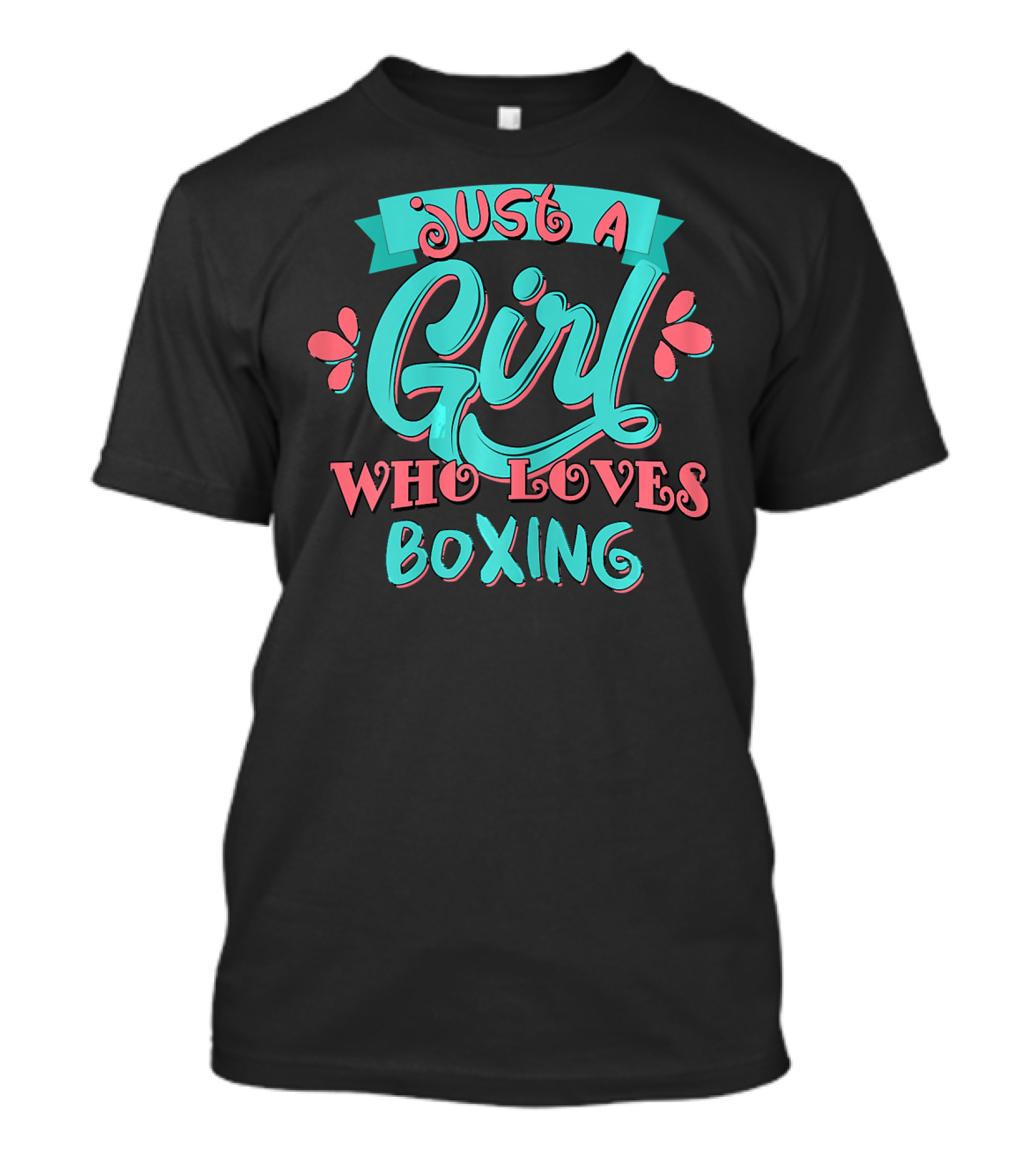 Just A Girl Who Loves Boxing T-Shirt