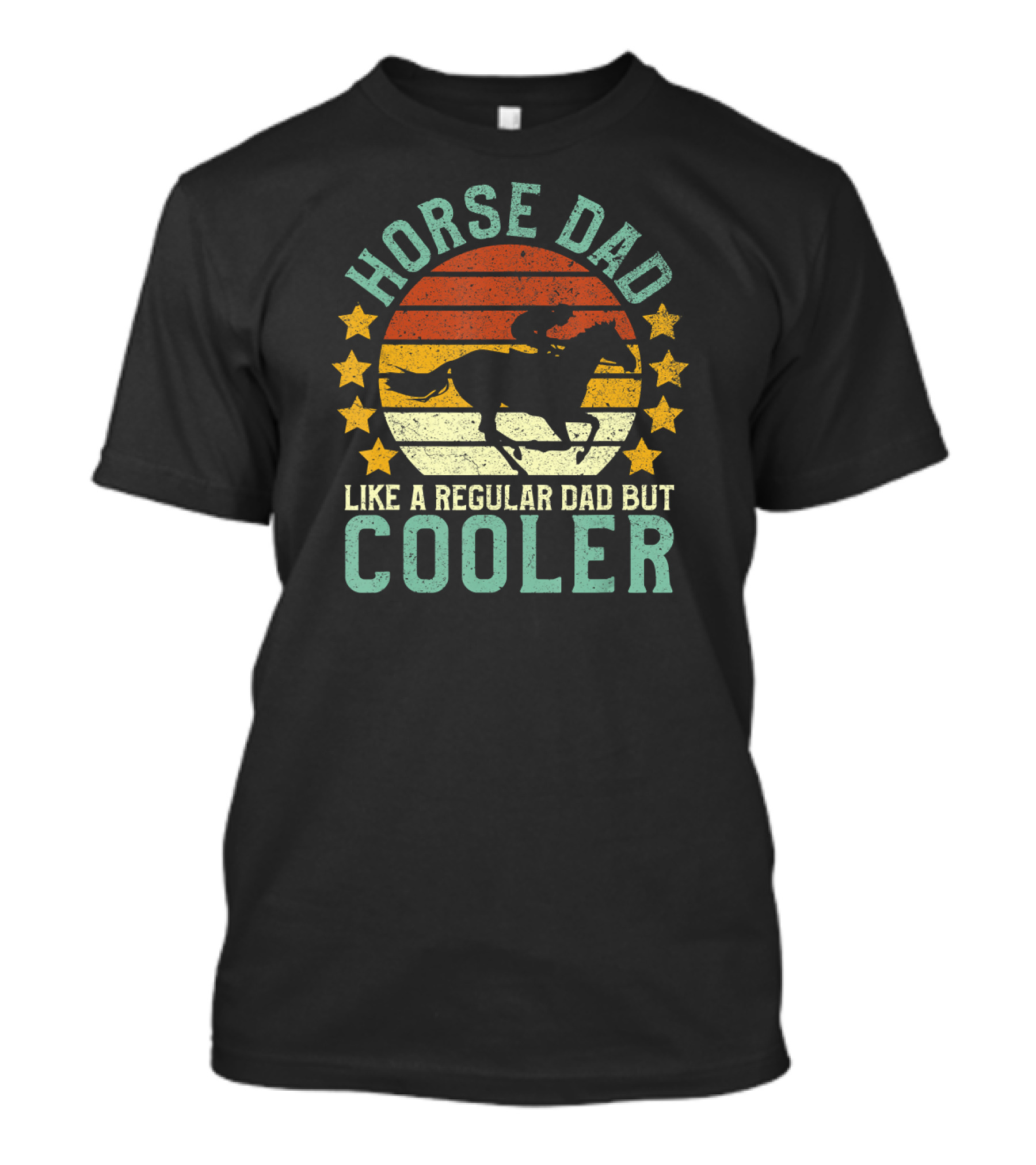 Horse Dad Like A Regular Dad But Cooler Equestrian Horseback Riding T-Shirt