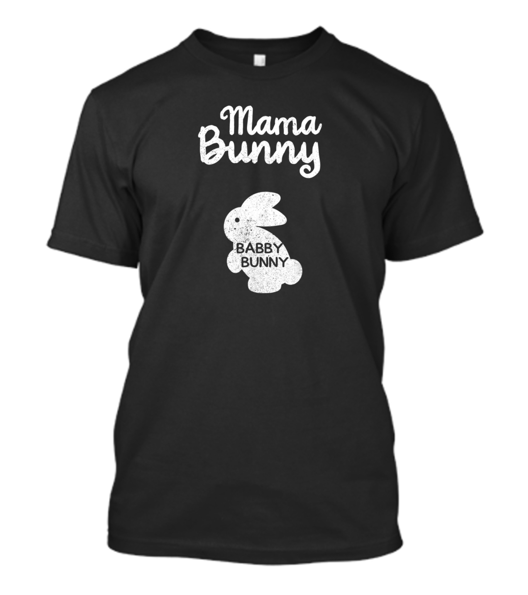 Mama Bunny Babby Bunny Easter T-Shirt