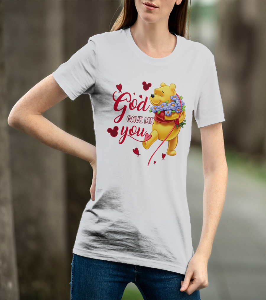 God Gave Me You Pooh Flowers Hearts Iconic Character T-Shirt